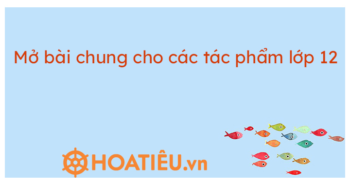 Mở Bài Chung Cho Thơ 12: Những Gợi Ý Hay Nhất Gallery 1