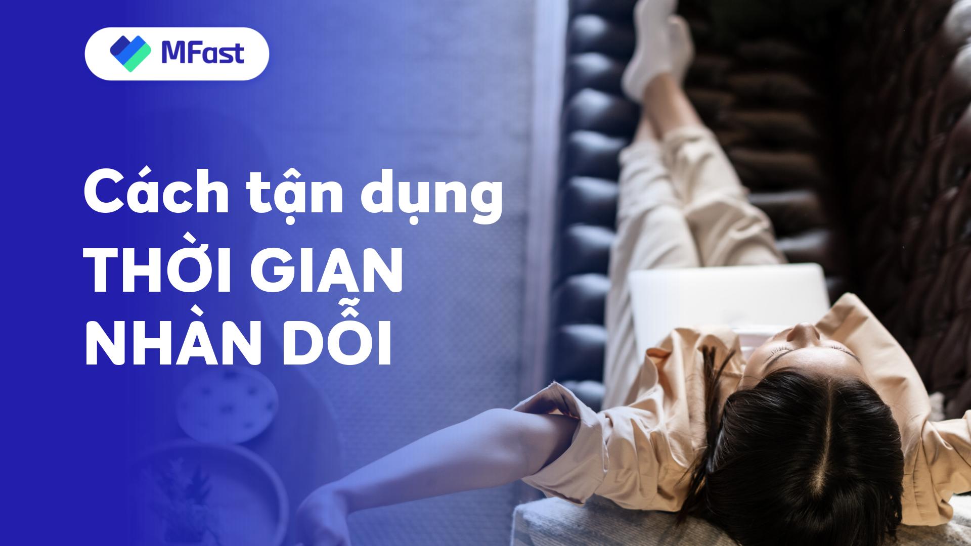 Nhàn dỗi là gì? Những điều thú vị bạn có thể làm khi nhàn rỗi Gallery 2