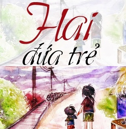 Anh và Em Là Hai Đứa Trẻ Gallery 1