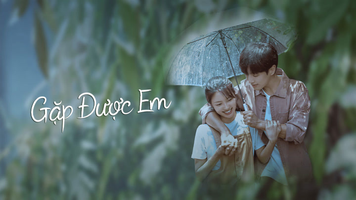 Được Gặp Lại Em Gallery 1