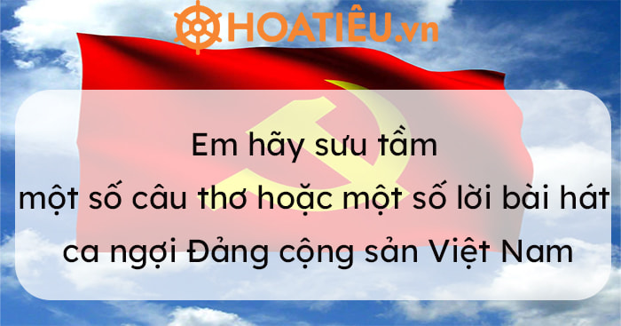 Tuyển tập thơ và lời bài hát ca ngợi Đảng Cộng sản Việt Nam Gallery 2