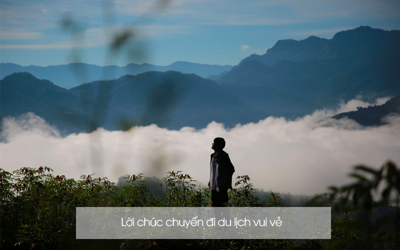Lời Chúc Chuyến Đi Du Lịch Vui Vẻ Gallery 1