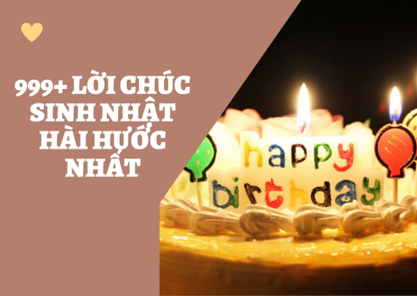 Lời Chúc Sinh Nhật Độc Đáo, Hài Hước Nhất Vành Đai Ngân Hà! Gallery 1