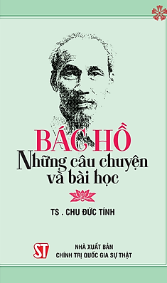 Những Mẫu Chuyện Về Bác Và Bài Học Kinh Nghiệm