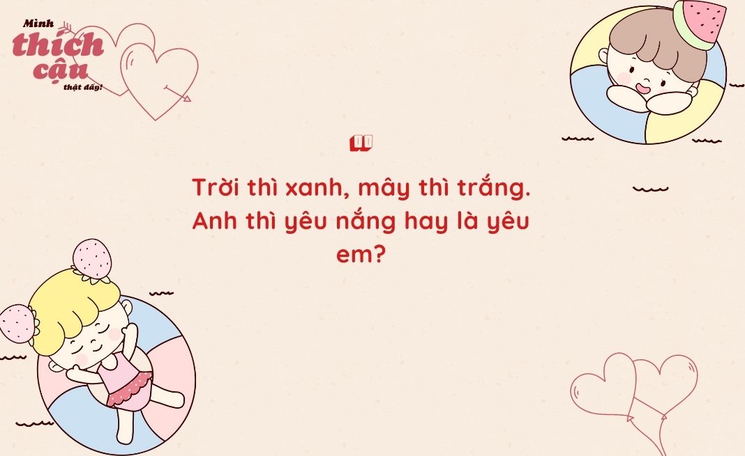 Văn Thả Thính Gái Hay Nhất, Đốn Tim Chàng Trai Ngay Lập Tức Gallery 1