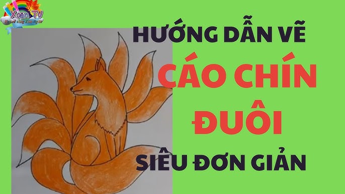 Vẽ Cáo Chín Đuôi: Hướng dẫn chi tiết và những điều cần biết Gallery 2