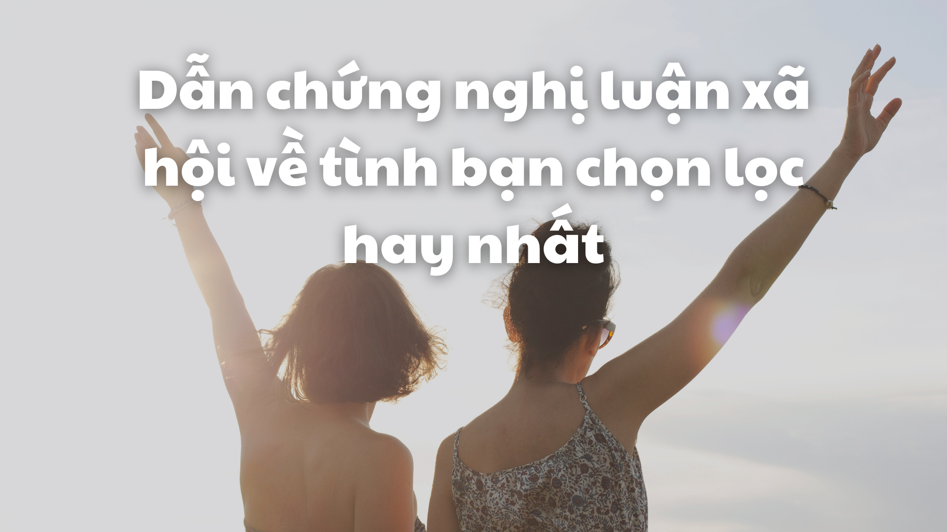 Dẫn chứng về tình bạn đẹp Gallery 1