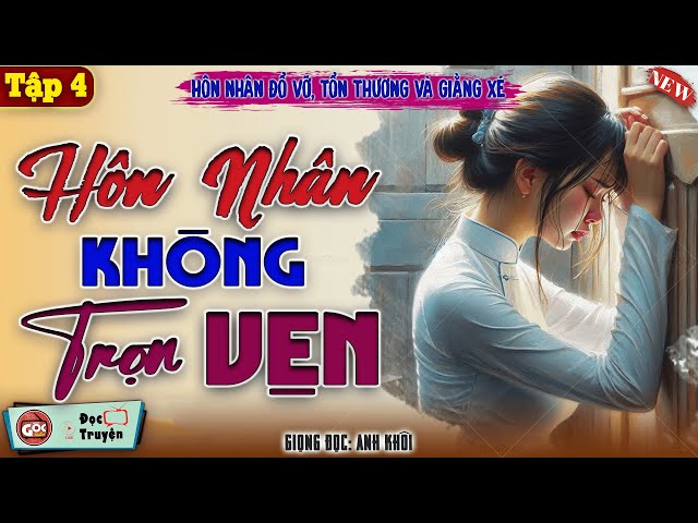 Truyện Hôn Nhân Không Trọn Vẹn Gallery 1