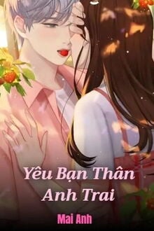 Yêu bạn thân của anh trai: Những điều cần biết và cách xử lý Gallery 2