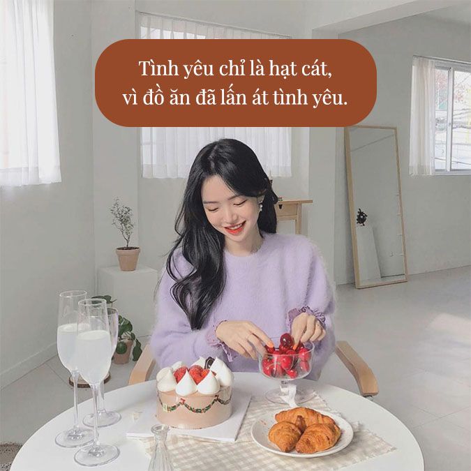 STT Hay Về Ăn Uống: Tuyển Tập Những Câu Nói Bá Đạo Về Đồ Ăn Gallery 2