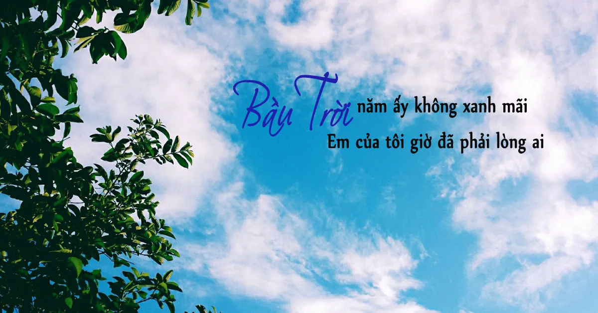 STT Mây Trời: Những Câu Nói Hay Về Bầu Trời Xanh Ngát Gallery 1