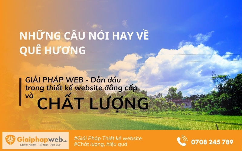 STT Về Quê: Những Câu Nói Hay, Cảm Xúc Về Quê Hương Gallery 1