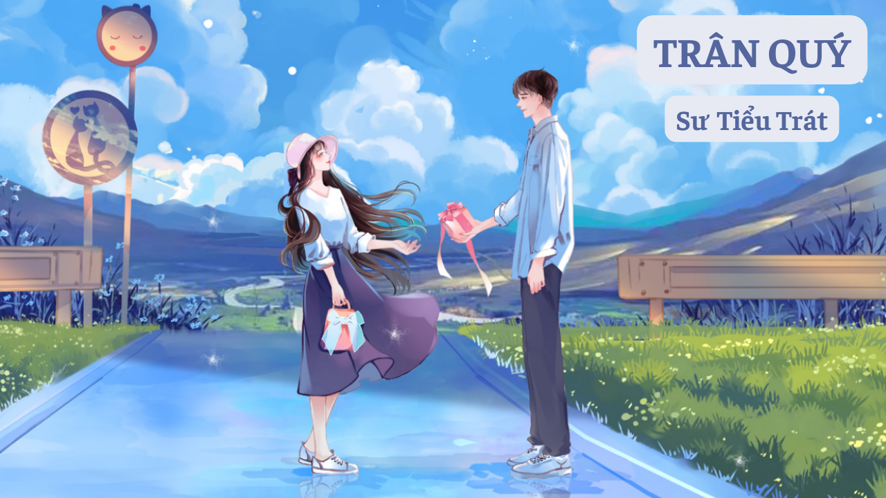 Truyện Trân Quý: Khám phá những câu chuyện ý nghĩa và cảm động Gallery 1