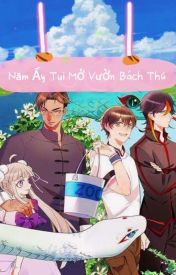 Năm Ấy Tôi Mở Vườn Bách Thú Gallery 1