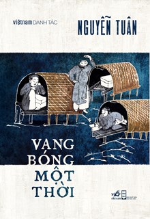 Vang Bóng Một Thời: Những Tác Phẩm Để Đời Gallery 1