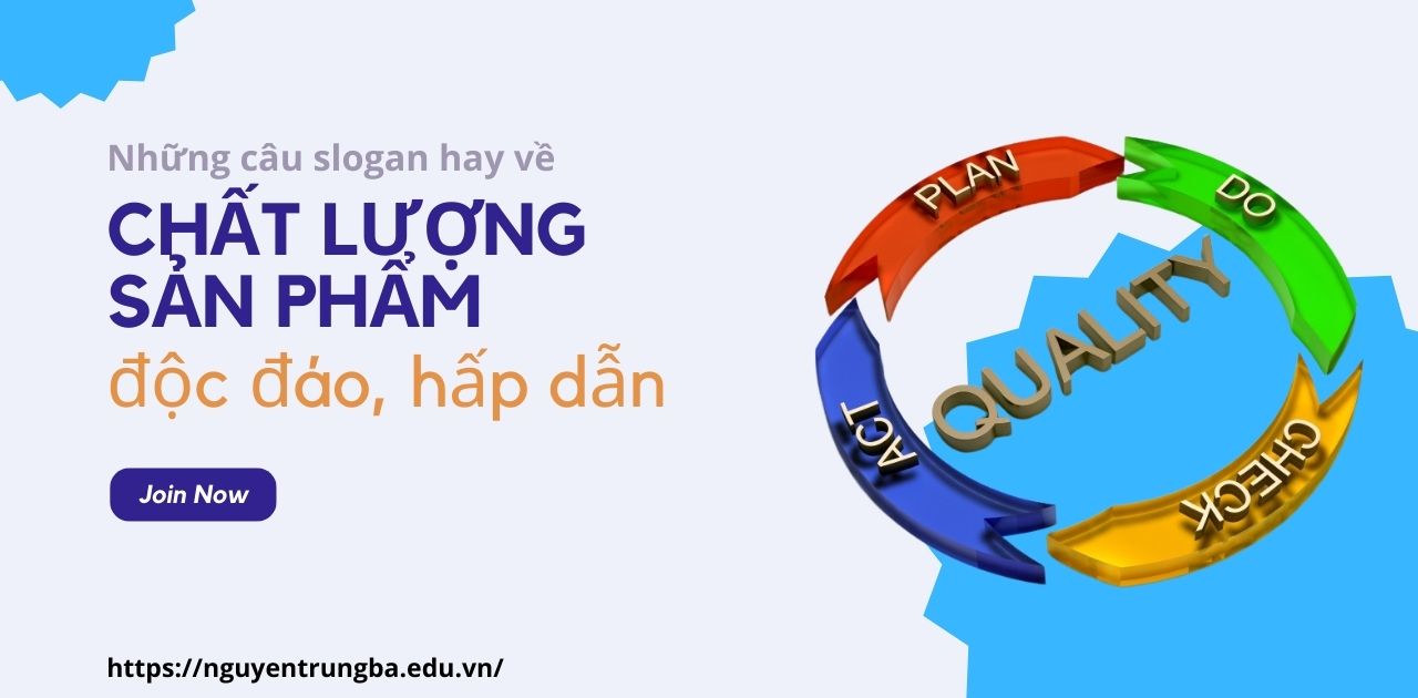 Khẩu hiệu về chất lượng trong sản xuất:  Tối ưu hiệu quả, dẫn đầu thị trường Gallery 1