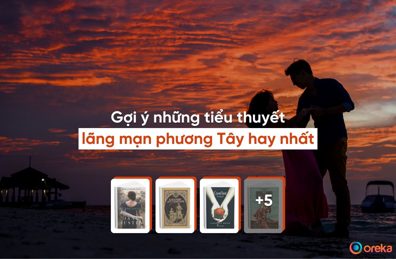 Những Tiểu Thuyết Lãng Mạn Phương Tây Hay Nhất