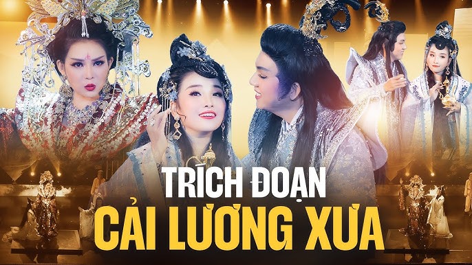 Trích Đoạn Cải Lương Xưa Hay Nhất Gallery 1