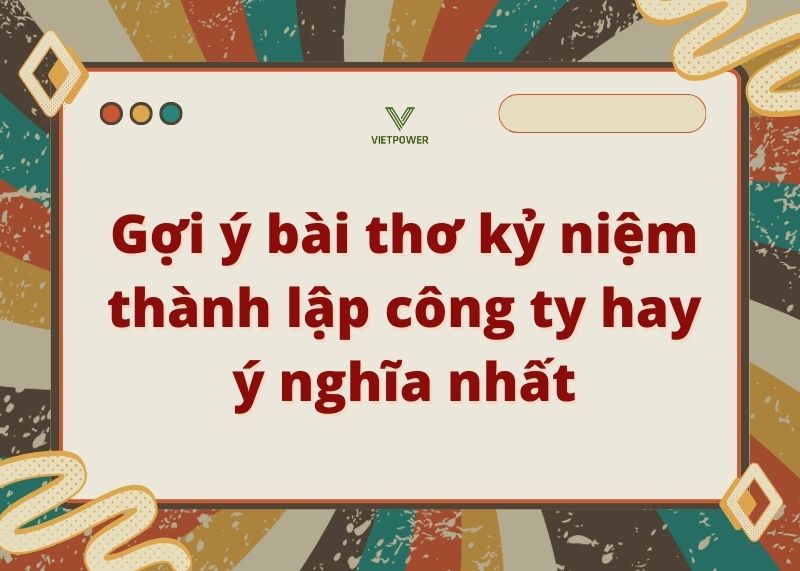 Thơ về Công ty: Tìm hiểu ý nghĩa và giá trị của những vần thơ ca ngợi doanh nghiệp Gallery 2