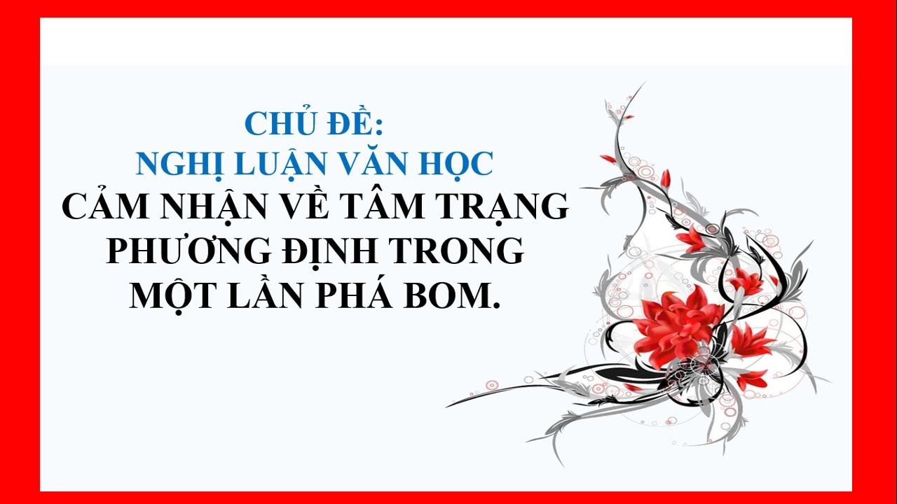 Phân tích nhân vật Phương Định trong Một lần phá bom Gallery 2