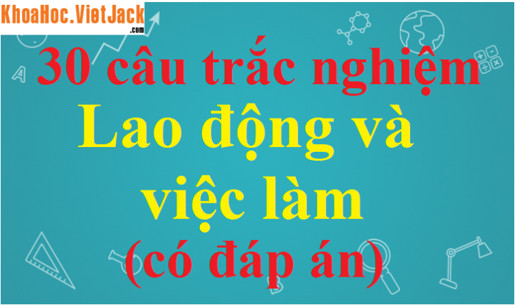 Đặc điểm nào sau đây không đúng với nguồn lao động nước ta hiện nay? Gallery 2
