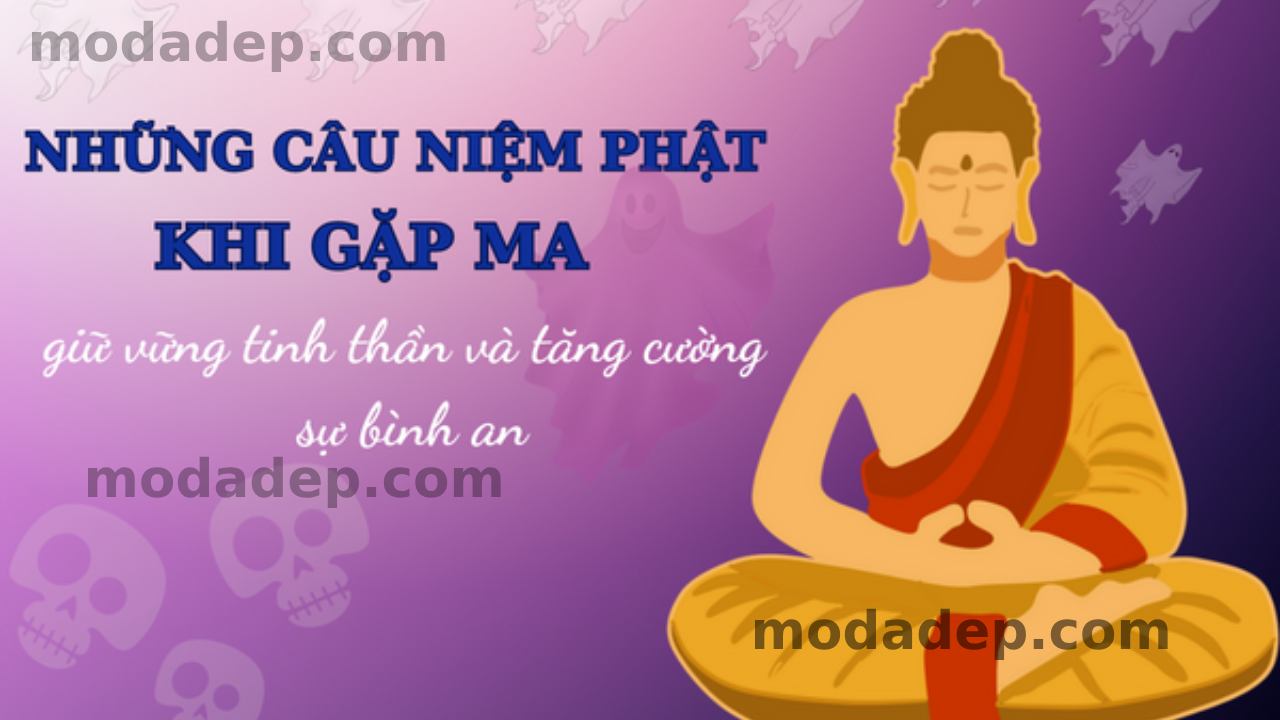 Niệm câu gì khi gặp ma?
