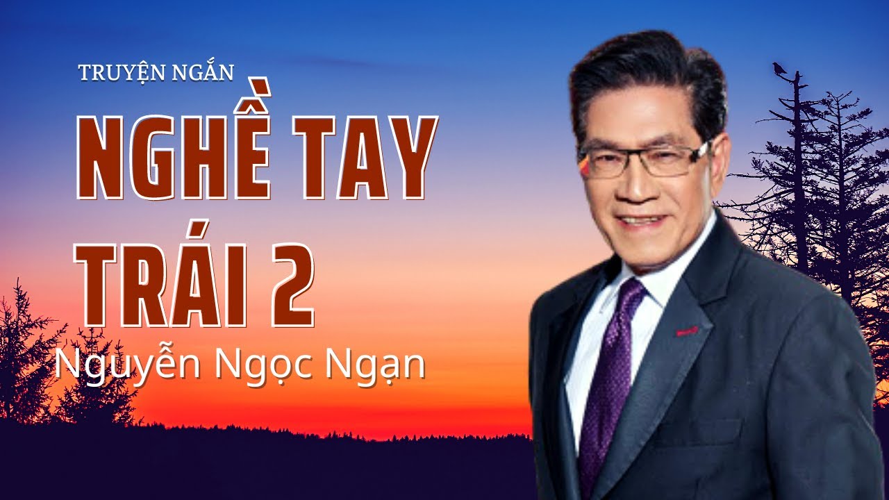 Đọc Truyện Nguyễn Ngọc Ngạn Gallery 2