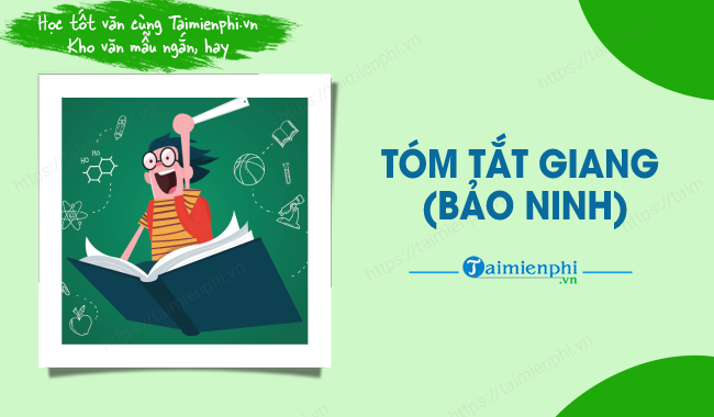 Tóm tắt bài Giang lớp 10 Gallery 1