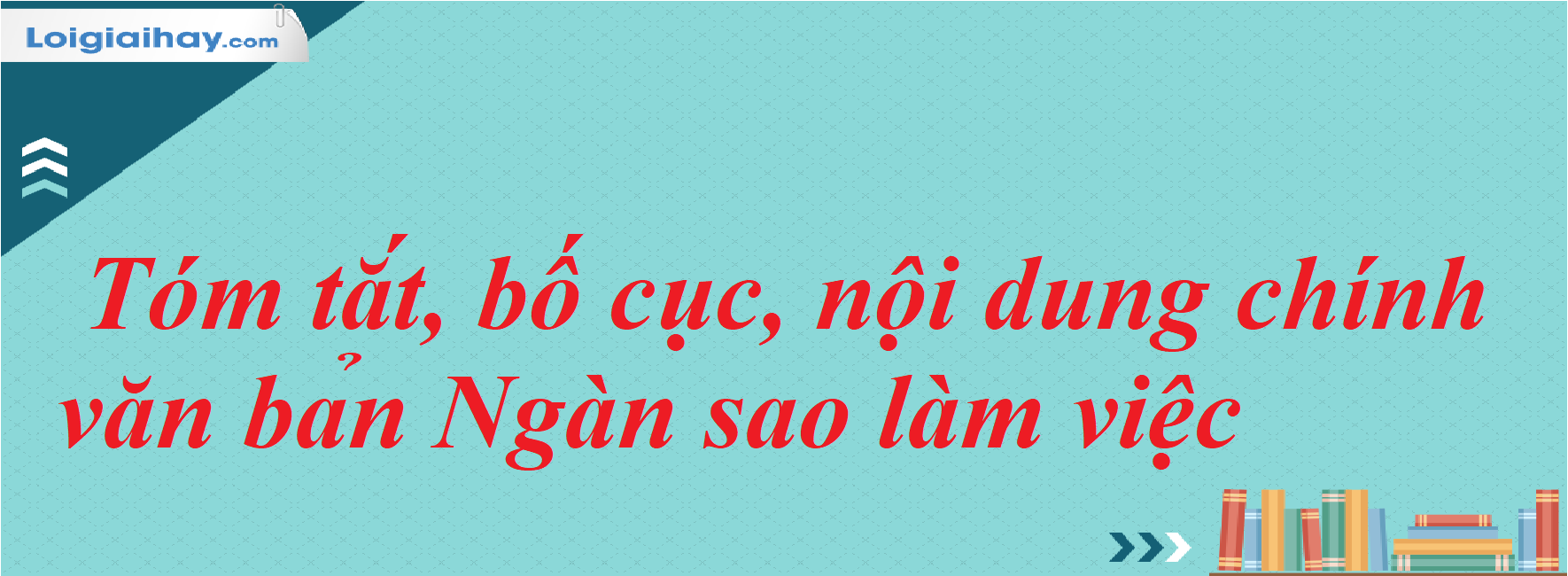 Tóm tắt Bài Ngàn Sao Làm Việc Gallery 1