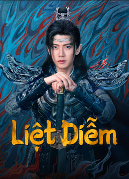 Liệt Diệm Tập 1: Tổng Hợp Thông Tin Chi Tiết Gallery 1