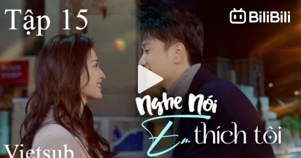 Nghe Nói Em Thích Tôi Tập 15 Gallery 1