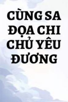 Cùng Sa Đọa Chi Chủ Yêu Đương Gallery 1