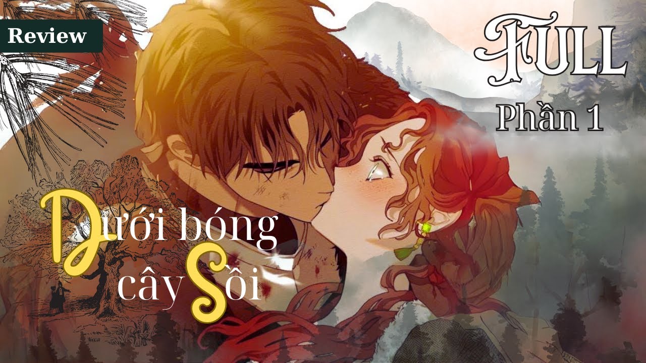 Dưới Bóng Cây Sồi Tiểu Thuyết Gallery 1