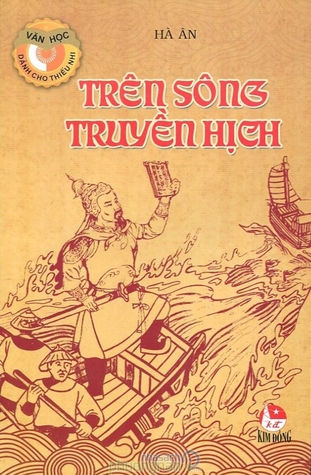 Trên Sông Truyền Hịch Gallery 1