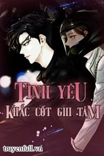 Truyện Khắc Cốt Ghi Tâm Trần Thanh Lan Full Gallery 1