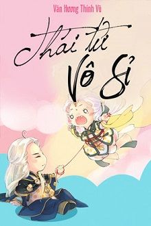 Truyện Thái Tử Vô Sỉ Gallery 1