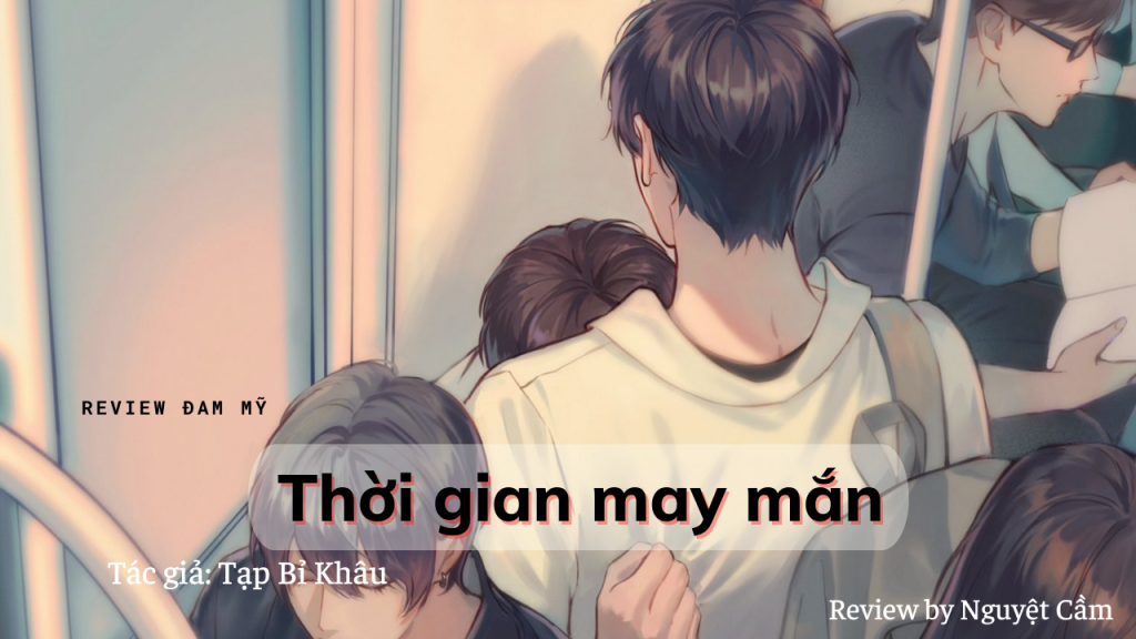 Truyện Thời Gian May Mắn Gallery 1