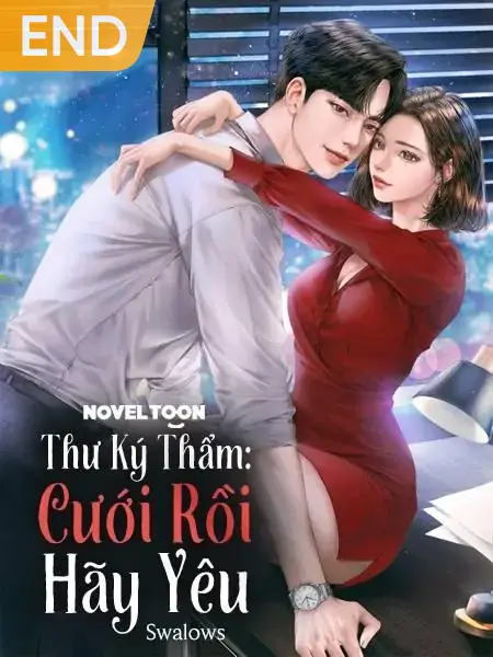 Truyện Thư Ký Thẩm Cưới Rồi Hãy Yêu Gallery 1