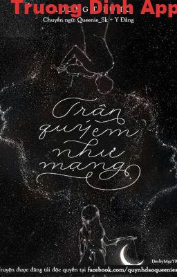 Truyện Trân Quý Em Như Mạng Gallery 1