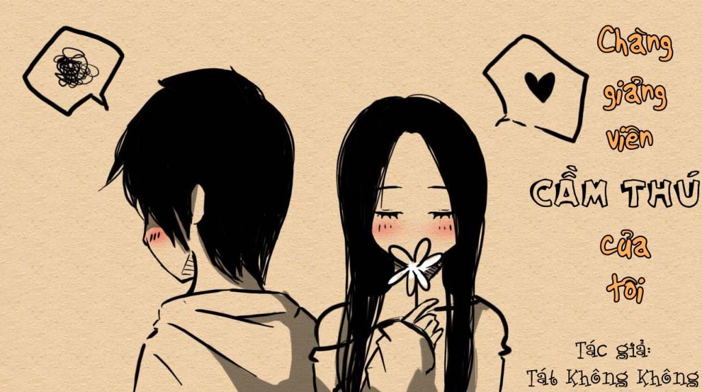 Truyện Chàng Giảng Viên Cầm Thú Của Tôi Gallery 1