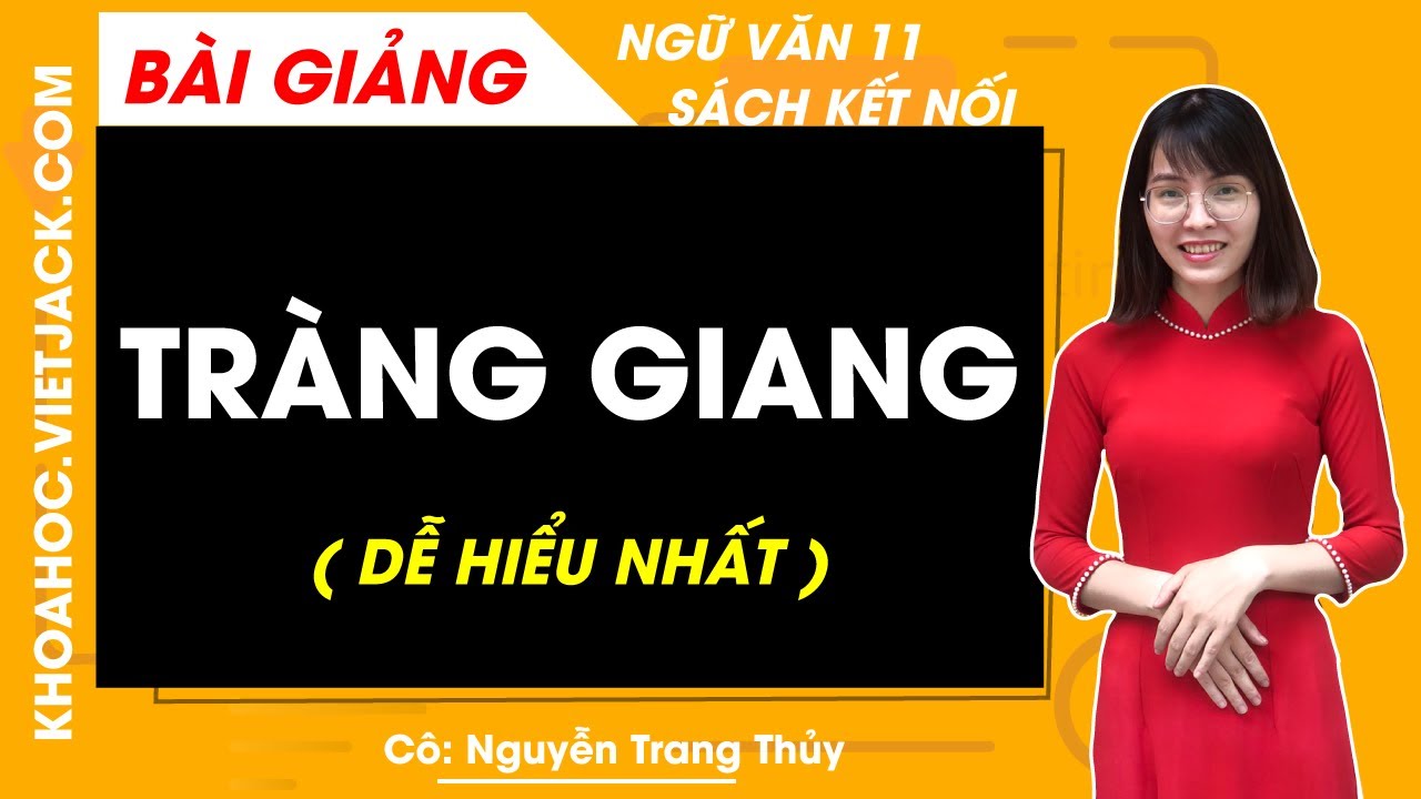 Tràng Giang Kết Nối Tri Thức 11 Gallery 1