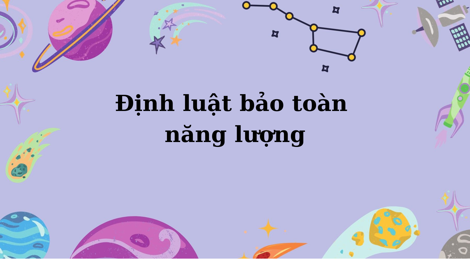 Định Luật Bảo Toàn Năng Lượng Gallery 2