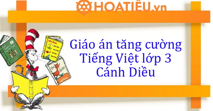 Giáo án tăng cường Tiếng Việt lớp 3 Violet Gallery 1