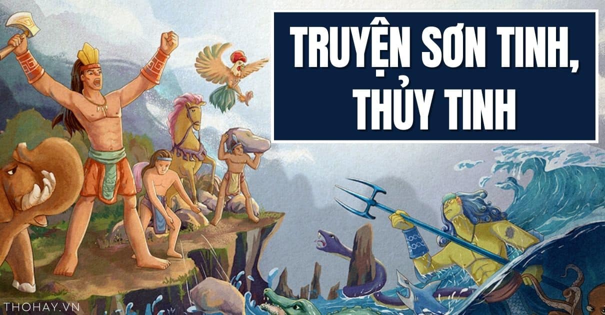 Truyện Sơn Tinh Thủy Tinh: Cuộc Chiến Huyền Thoại Giữa Sơn Tinh Và Thủy Tinh