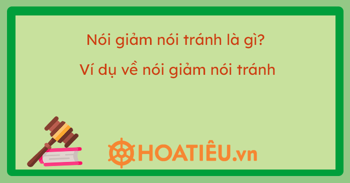 Nói giảm nói tránh ví dụ: Những cách diễn đạt tinh tế trong giao tiếp
