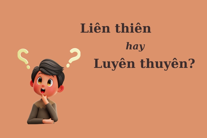 Nói Liên Thiên Là Gì?