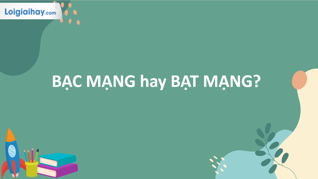 Nói năng bạt mạng là gì?
