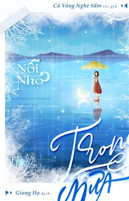 Nỗi Nhớ Trong Mưa Truyện