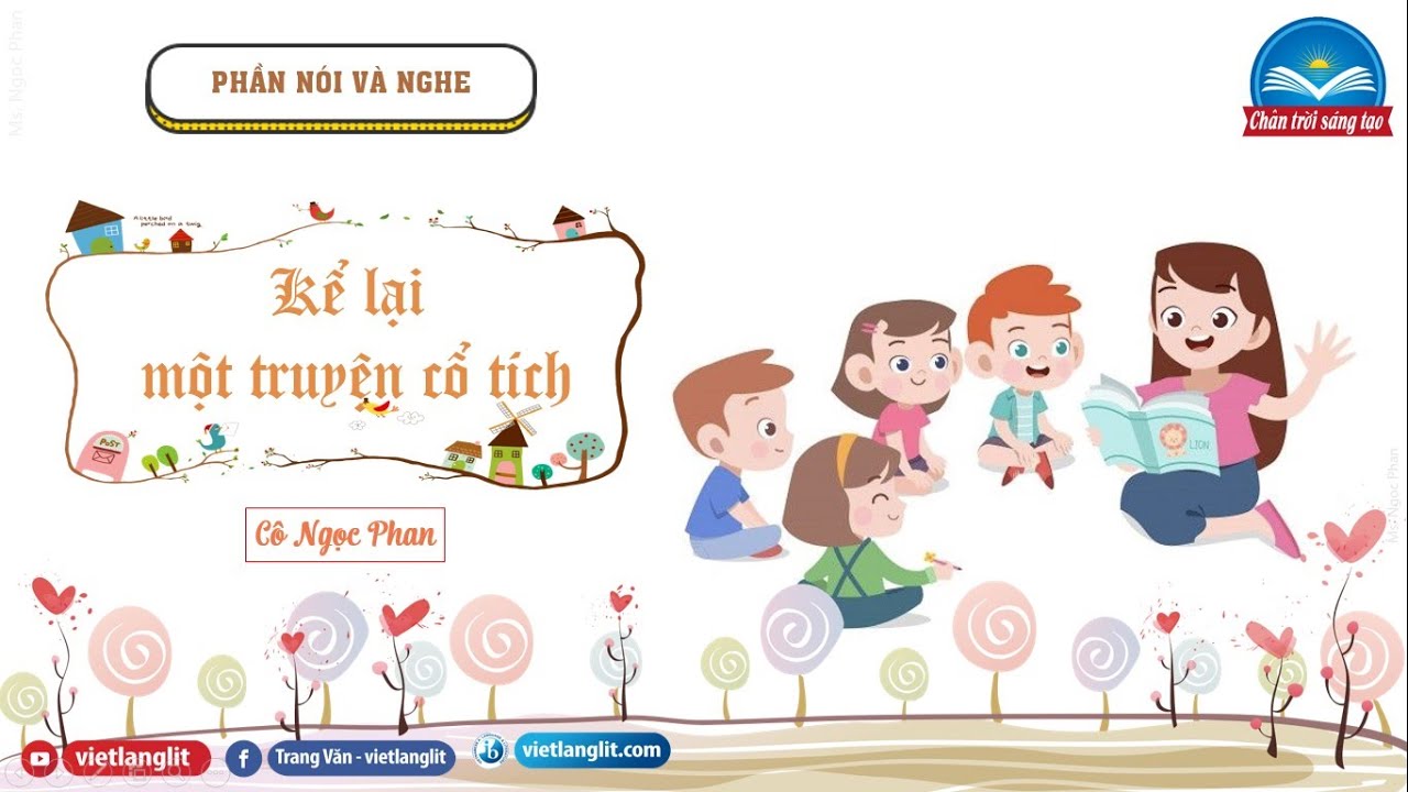Nói và Nghe Kể Lại Truyện Cổ Tích