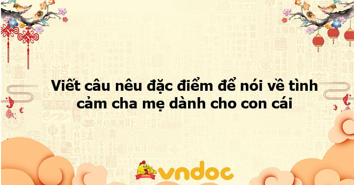 Tình cảm con cái dành cho cha mẹ: Sự hiếu thảo và lòng biết ơn